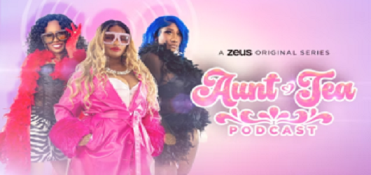 Aunt-Tea Podcast